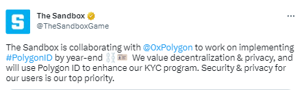 The Sandbox计划于年底前实施Polygon ID，以增强其KYC计划