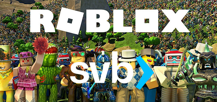 元宇宙游戏Roblox:硅谷银行的1.5亿美元已取回!日活破6700万