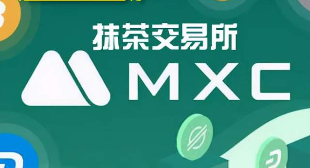 抹茶交易所官网下载(抹茶交易所官网下载苹果版)插图 抹茶交易所官网下载(抹茶交易所官网下载苹果版)