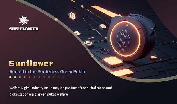 Sunflower为加密货币爱好者、初创者和企业家服务