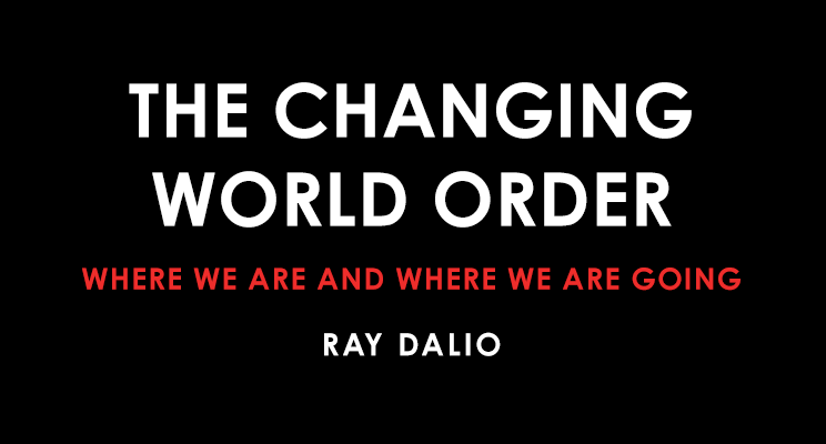 桥水达利欧：财富、权力与帝国兴衰的17个因素，我们正在见证历史（精华版）1