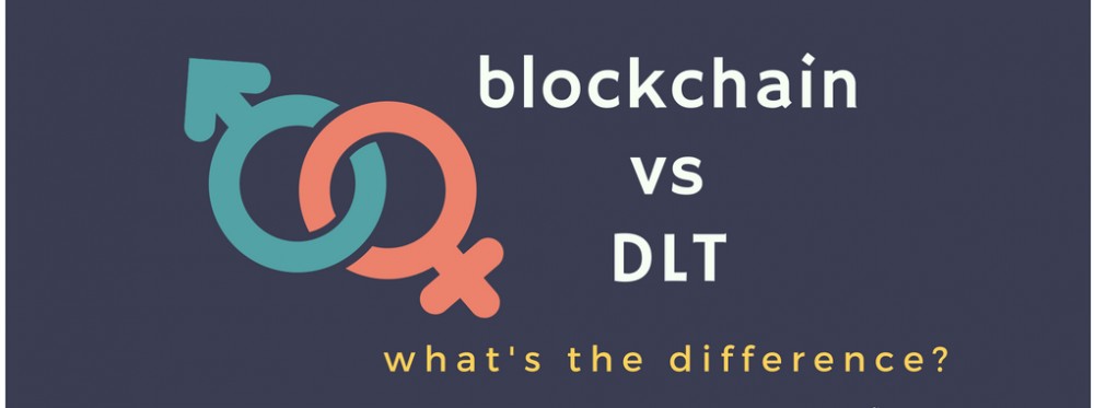一文区分区块链和分布式账本技术（DLT）| 精选1