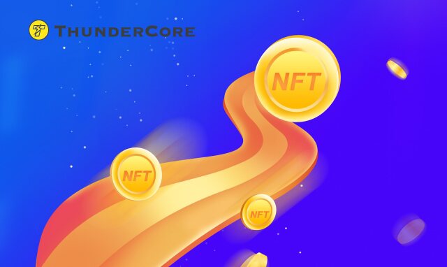 从ThunderCore NFT的实践看NFT的未来发展方向
