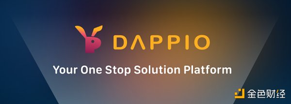 Dappio试图打造Solana上最好的一站式DeFi/NFT 收益聚合器 Dappio试图打造Solana上最好的一站式DeFi/NFT 收益聚合器