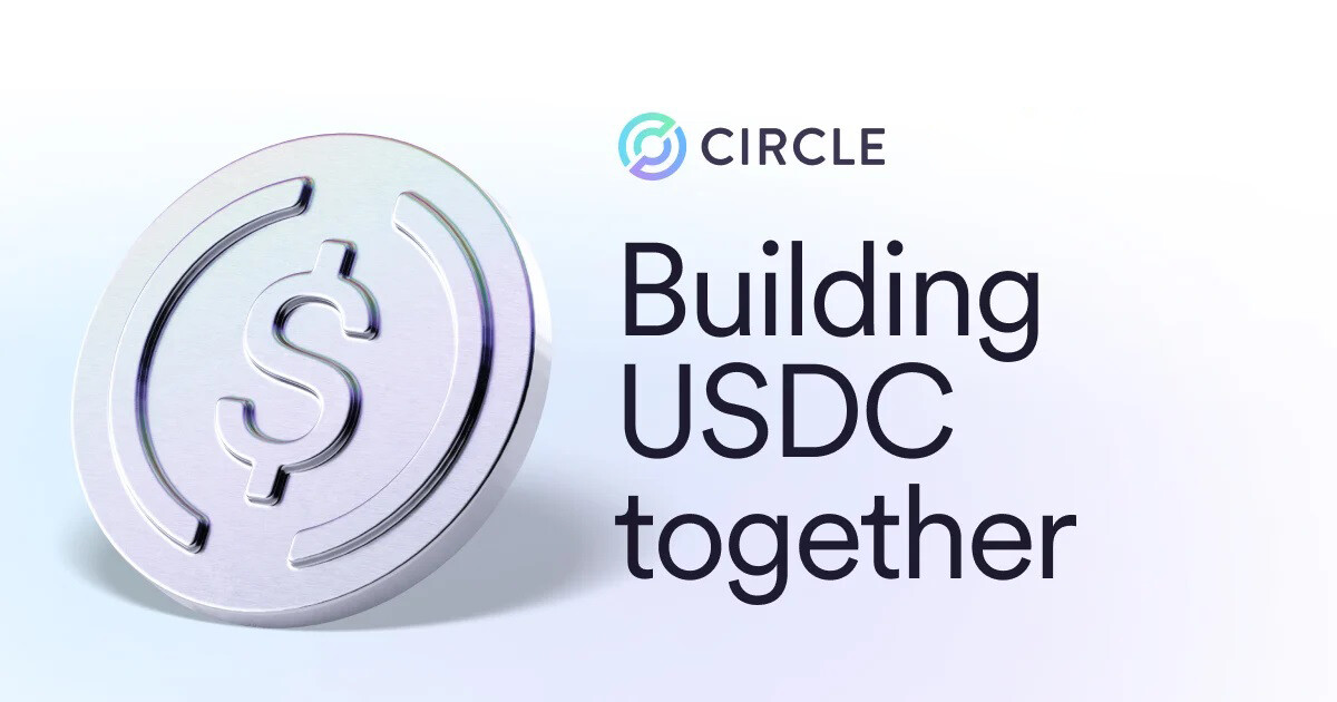 USDC发行人Circle为开发者发布两款新的测试版工具 USDC发行人Circle为开发者发布两款新的测试版工具