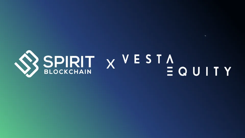 Spirit Blockchain与Vesta Equity宣布战略相互投资 Spirit Blockchain与Vesta Equity宣布战略相互投资