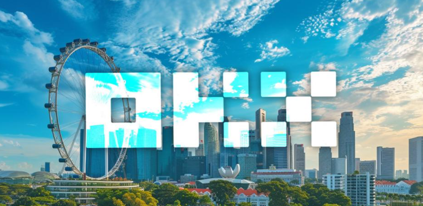 欧意OKX交易所在新加坡优先市场获得关键支付牌照 欧意OKX交易所在新加坡优先市场获得关键支付牌照